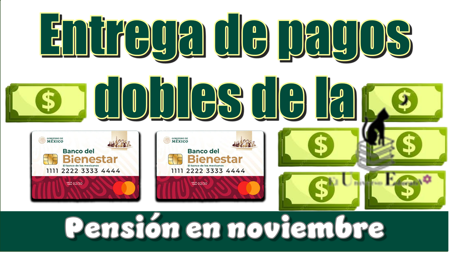 Entrega de pagos dobles de la Pensión Bienestar en noviembre