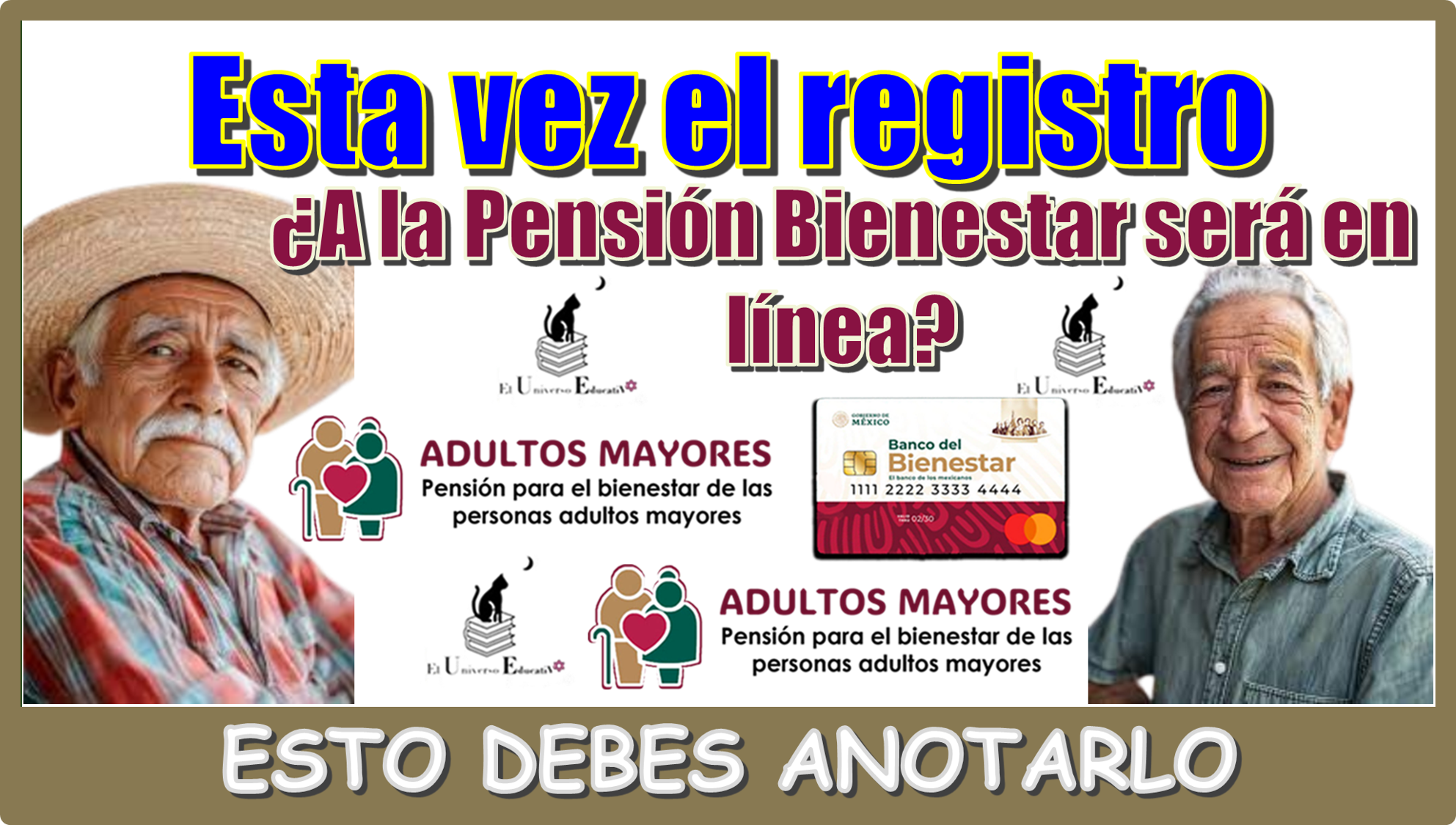 ¿Esta vez el registro a la Pensión Bienestar será en línea?...ESTO DEBES ANOTARLO