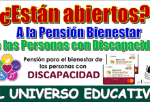 ¿Están abiertos lo registros a la Pensión Bienestar de las Personas con Discapacidad?