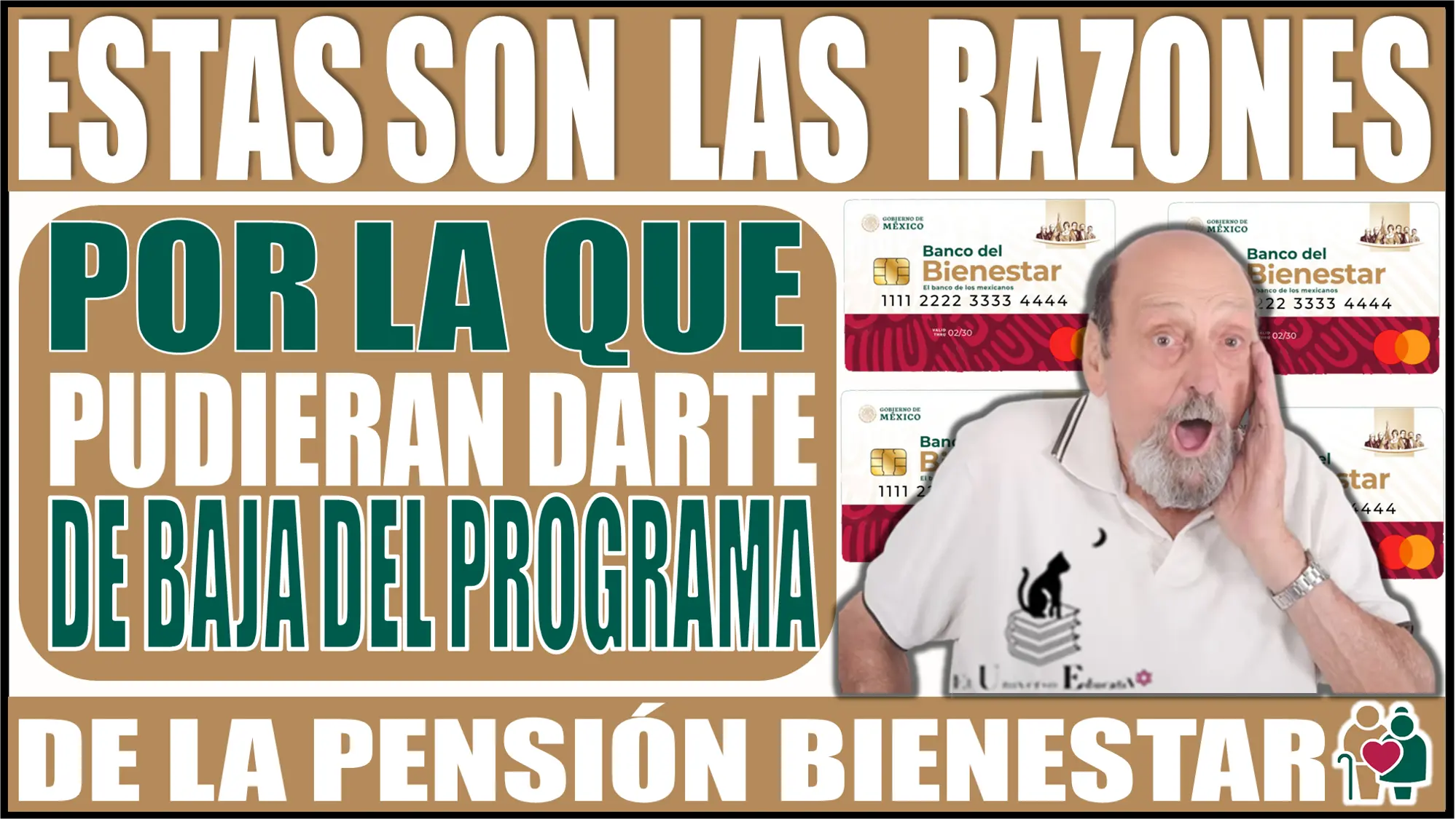 Estas son las razones por la que pudieran darte de baja del programa de la Pensión para el Bienestar 