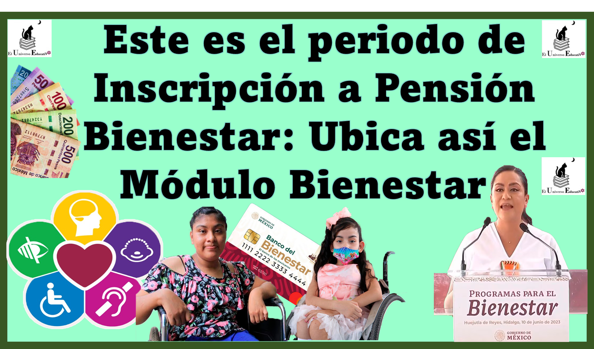 Este es el periodo de Inscripción a Pensión Bienestar: Ubica así el Módulo Bienestar  