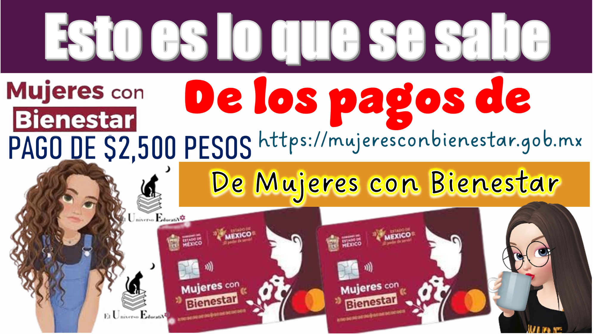 Esto es lo que se sabe de los pagos de Mujeres con Bienestar