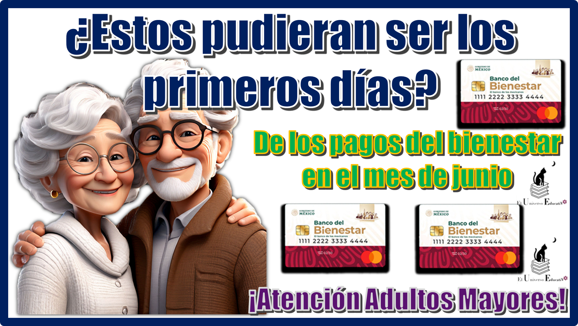 ¿Estos pudieran ser los primeros días de los pagos del bienestar en el mes de julio?…¡Atención Adultos Mayores!