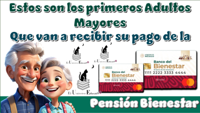 Estos son los primeros Adultos Mayores que van a recibir su pago de la Pensión Bienestar 