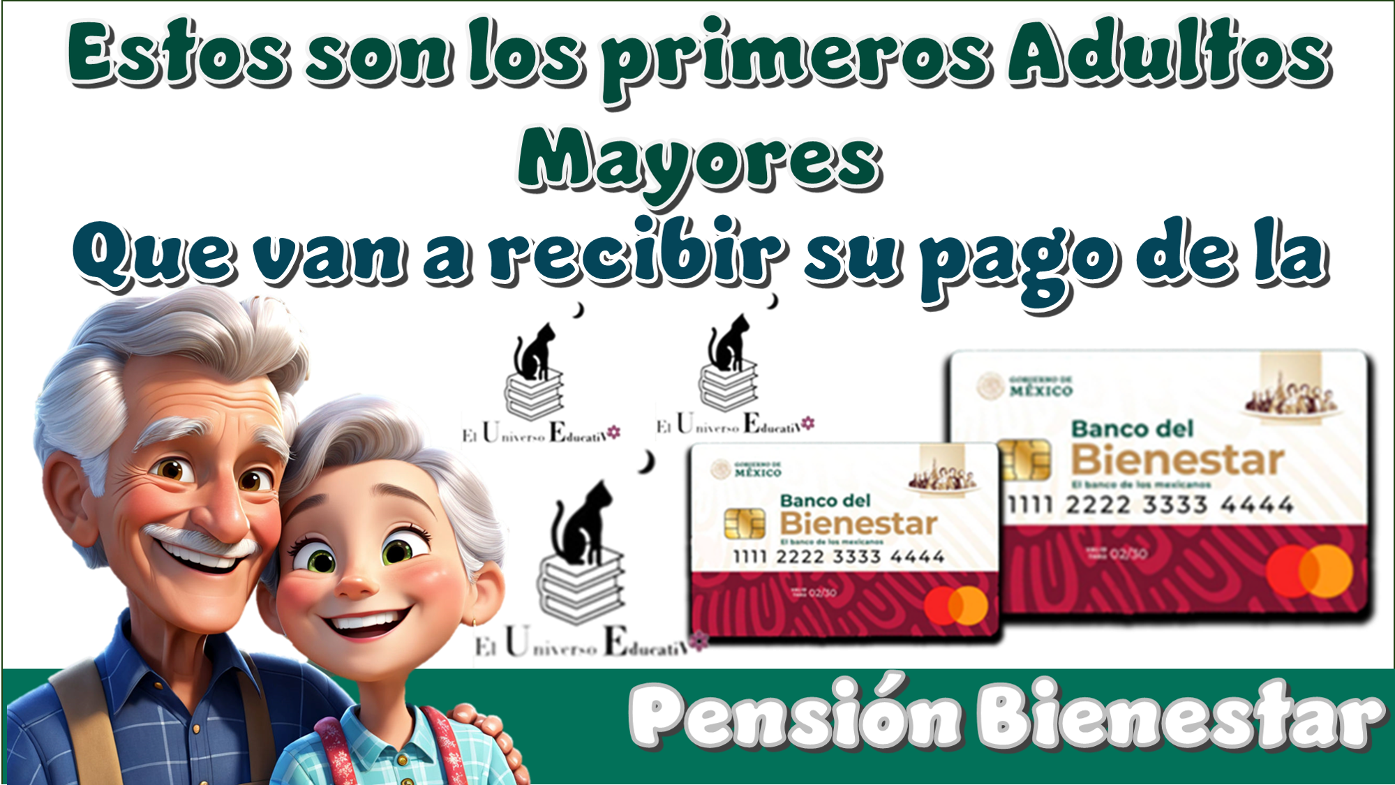 Estos son los primeros Adultos Mayores que van a recibir su pago de la Pensión Bienestar 