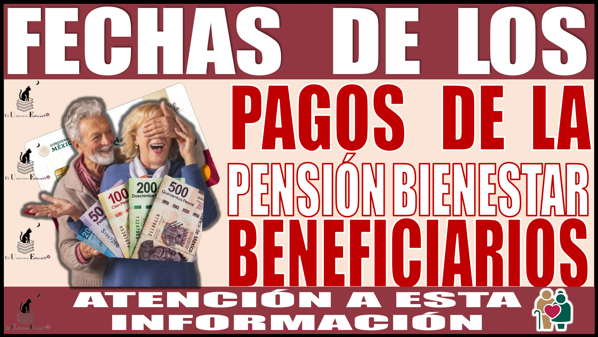 Fechas de los pagos de la Pensión Bienestar 2024 | Beneficiarios atención a esta información 