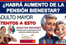 ¿HABRÁ AUMENTO DE LA PENSIÓN BIENESTAR PARA EL 2025?... ADULTO MAYORES ATENTOS A ESTO 