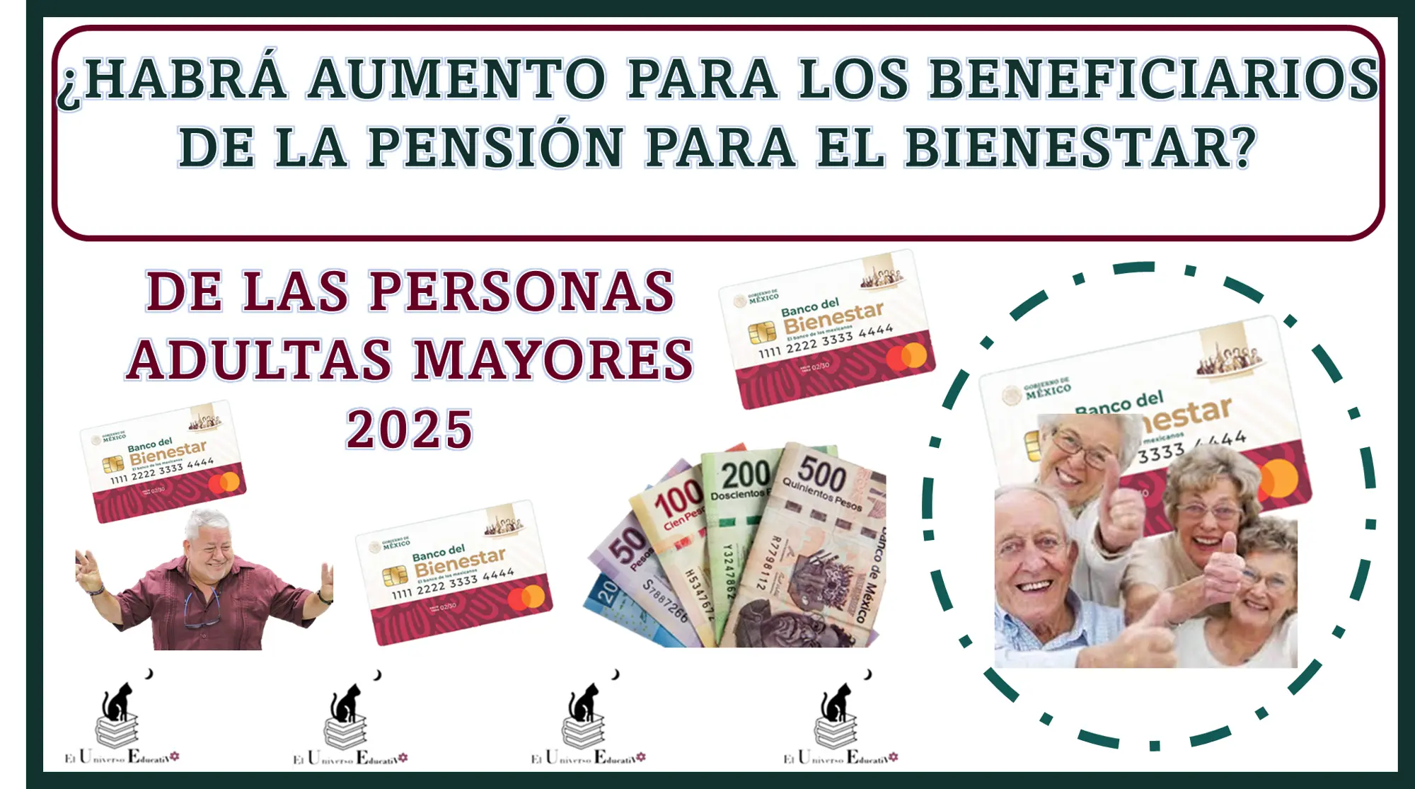 ¿HABRÁ AUMENTO PARA LOS BENEFICIARIOS DE LA PENSIÓN PARA EL BIENESTAR DE LAS PERSONAS ADULTAS MAYORES? | 2025 