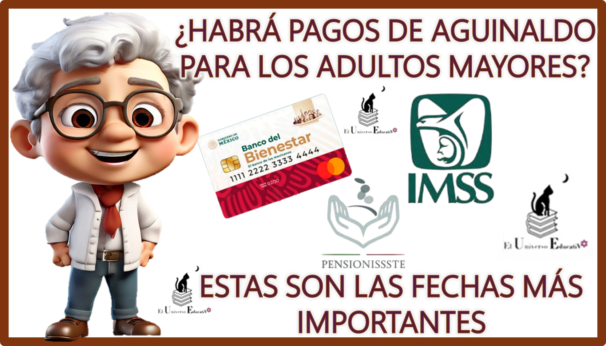 ¿HABRÁ PAGOS DE AGUINALDO PARA LOS ADULTOS MAYORES?... ESTAS SON LAS FECHAS MÁS IMPORTANTE PARA LAS Y LOS PENSIONADOS DE ESTAS PENSIONES