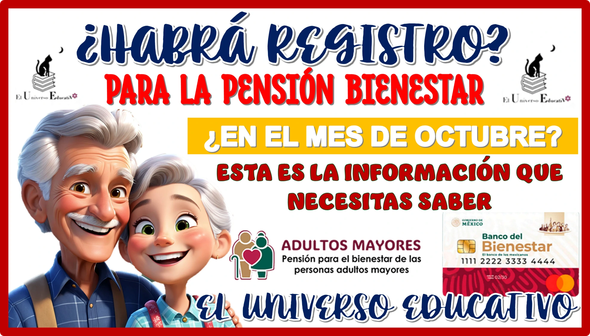 ¿HABRÁ REGISTRO PARA LA PENSIÓN BIENESTAR EN EL MES DE OCTUBRE? | ESTA ES LA INFORMACIÓN QUE NECESITAS SABER 