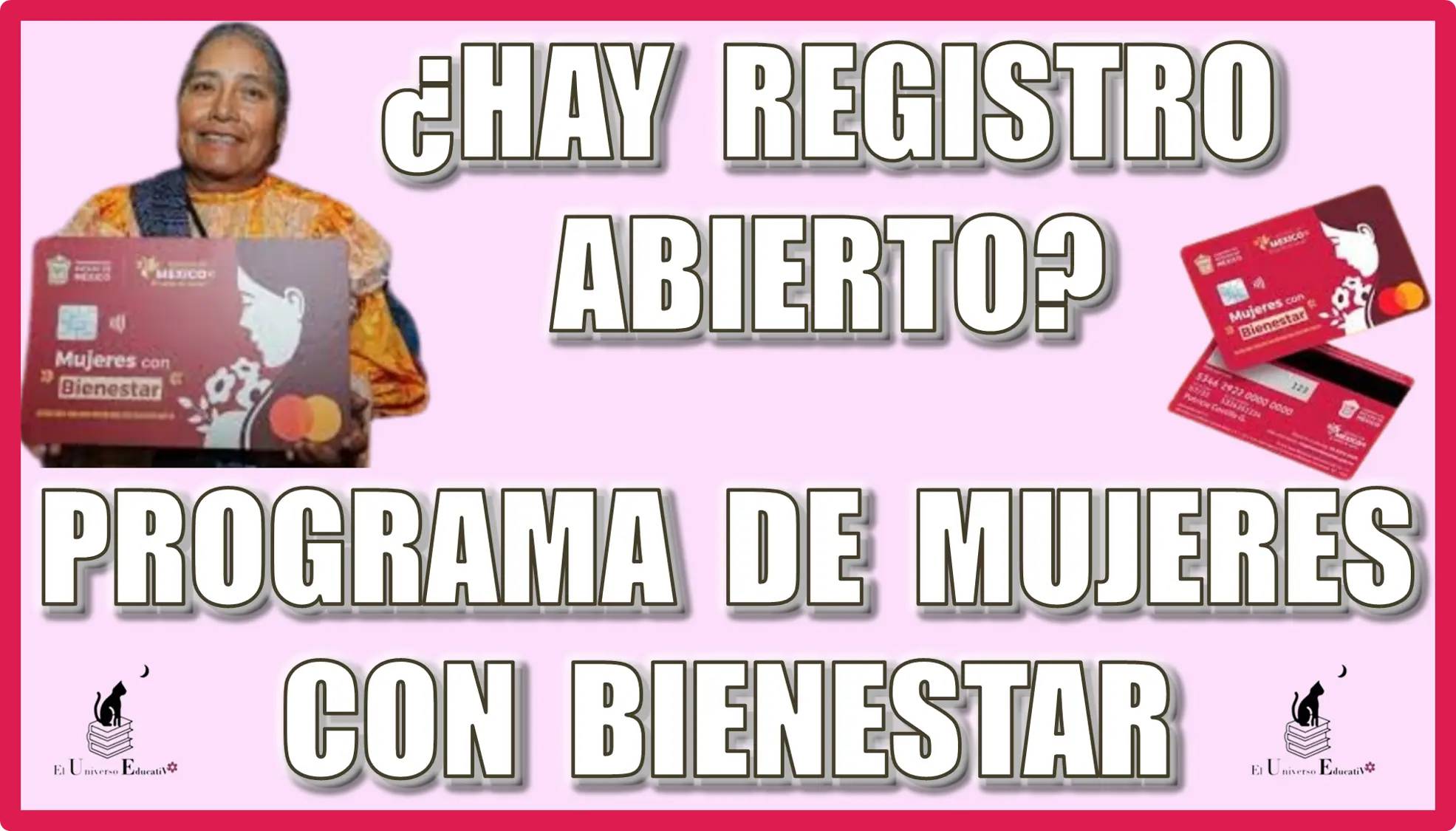 ¿HAY REGISTRO ABIERTO PARA EL PROGRAMA DE MUJERES CON BIENESTAR? 