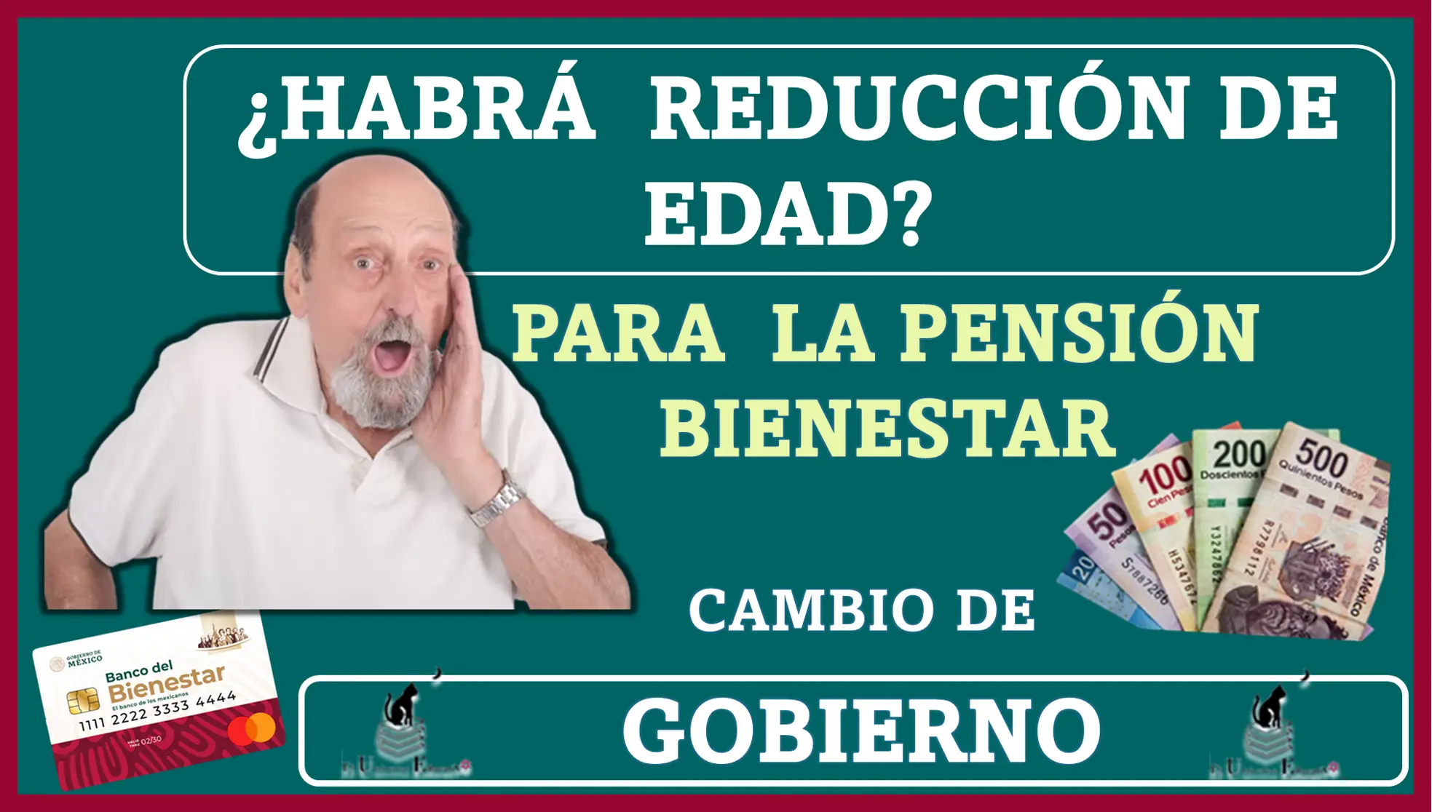 ¿Habrá reducción de la edad para el programa de la Pensión para el Bienestar ahora con el cambio de gobierno?