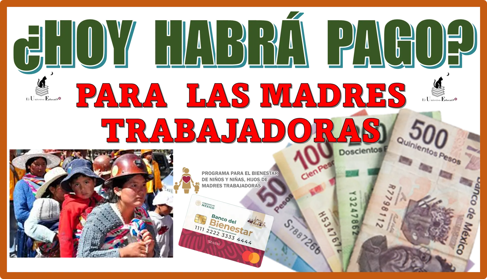 ¿Hoy habrá pago para las madres trabajadoras?