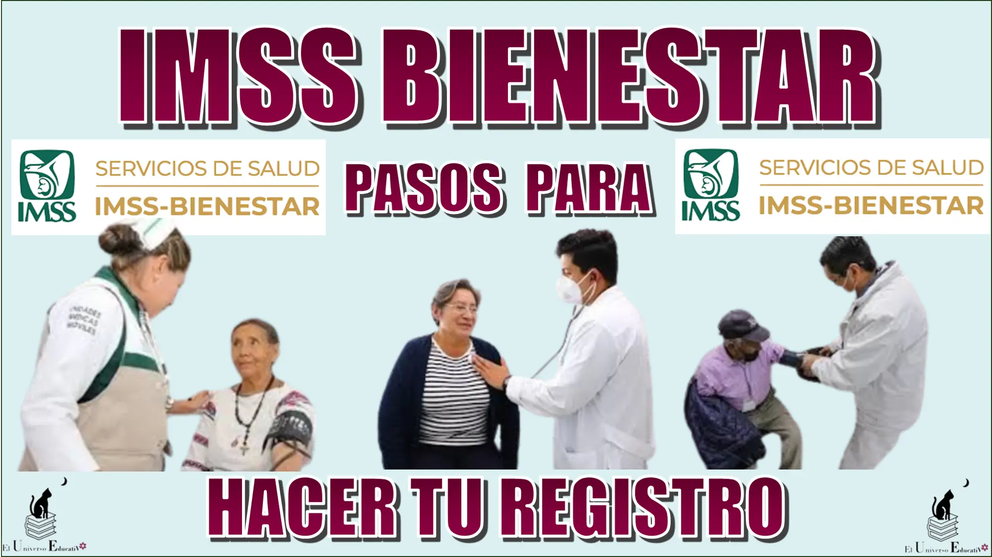 IMSS BIENESTAR |PASOS PARA HACER TU REGISTRO 