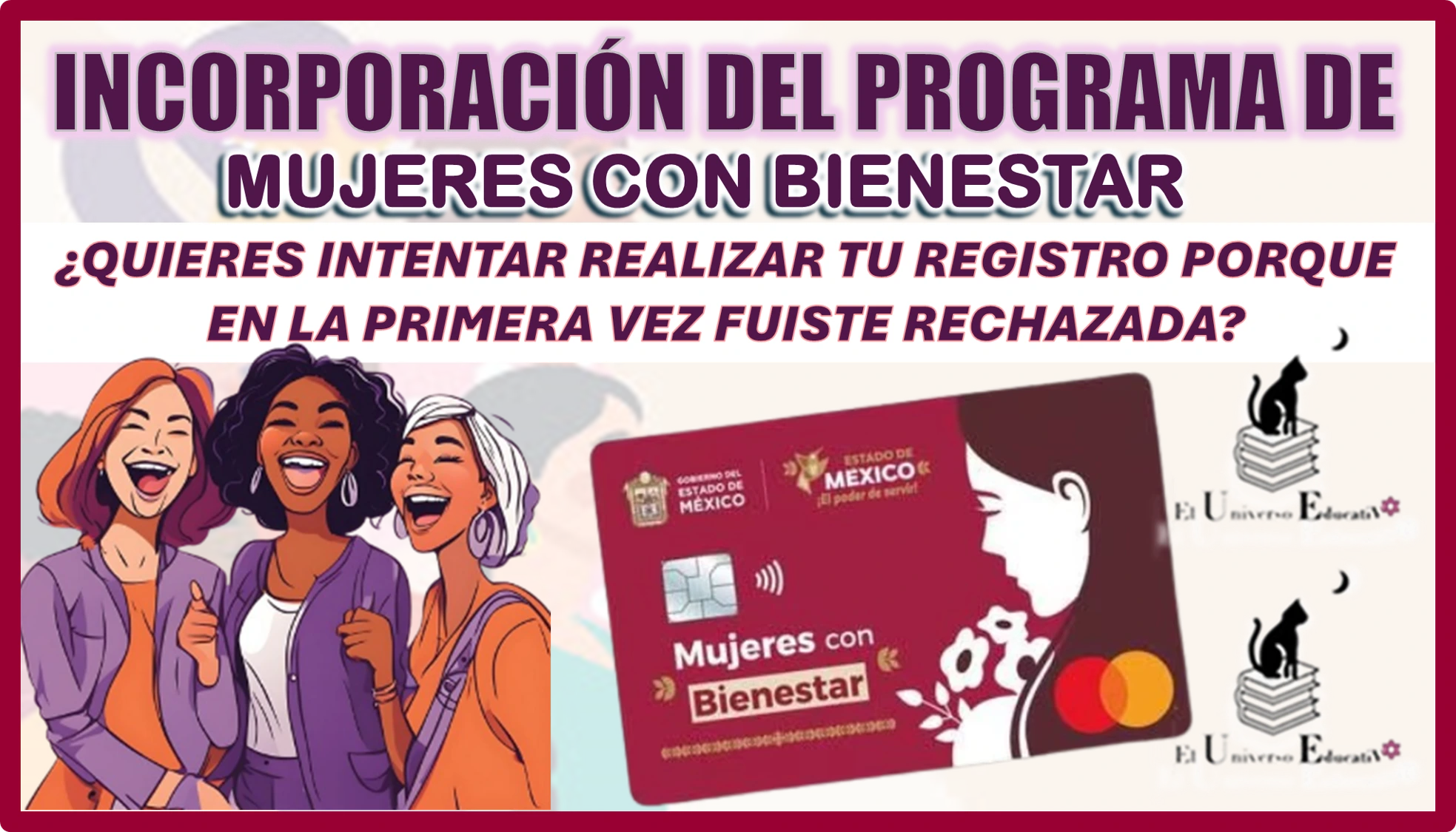 INCOPORACIÓN DEL PROGRAMA DE MUJERES CON BIENESTAR | ¿QUIERES INTENTAR REALIZAR TU REGISTRO PORQUE EN LA PRIMERA VEZ FUISTE RECHAZADA?