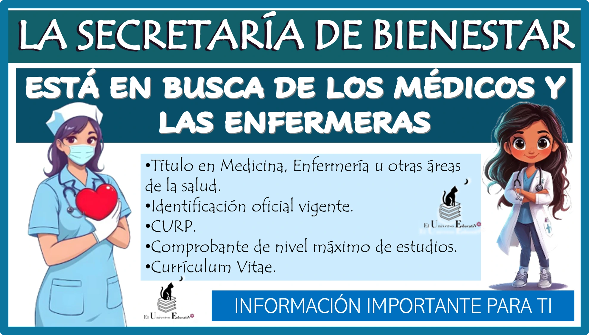 LA SECRETARÍA DE BIENESTAR… ESTÁ EN BUSCA DE LOS MÉDICOS Y LAS ENFERMERAS DE TODO EL PAÍS… ESTA INFORMACIÓN PUDIERA ENTESARTE  