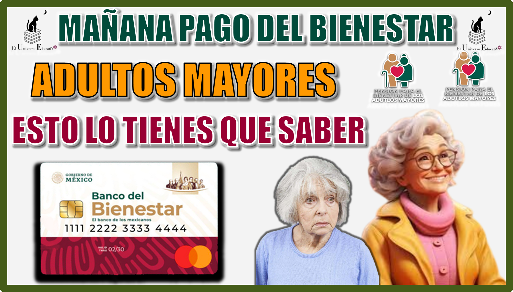 MAÑANA PAGO DEL BIENESTAR | ADULTOS MAYORES ESTO LO TIENEN QUE SABER