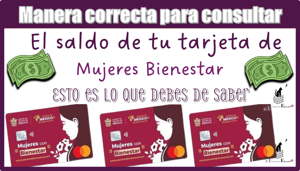 Manera correcta para consultar el saldo de tu tarjeta de Mujeres con Bienestar, esto es lo que debes conocer