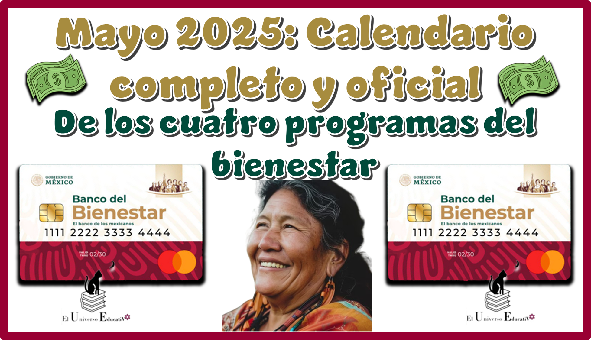 Mayo 2025: Calendario completo y oficial de los pagos de los cuatro programas del bienestar