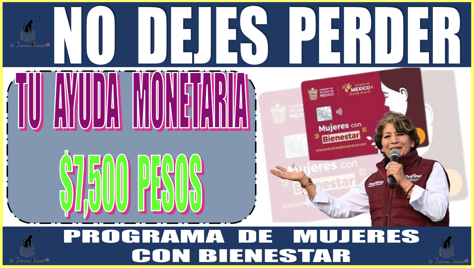 NO DEJES PERDER TU AYUDA MONETARIA DE $7,500 PESOS: PROGRAMA DE MUJERES CON BIENESTAR 