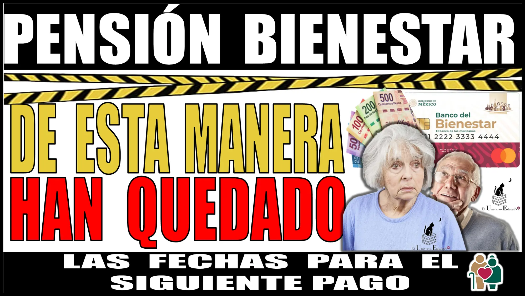 PENSIÓN BIENESTAR | DE ESTA MANERA HAN QUEDADO LAS FECHAS PARA EL SIGUIENTE PAGO 
