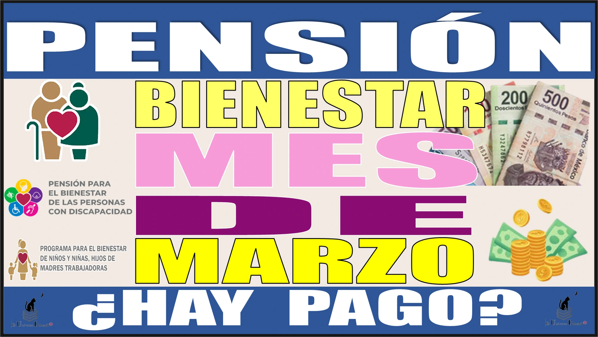 PENSIÓN BIENESTAR | MES DE MARZO ¿HAY PAGO? 