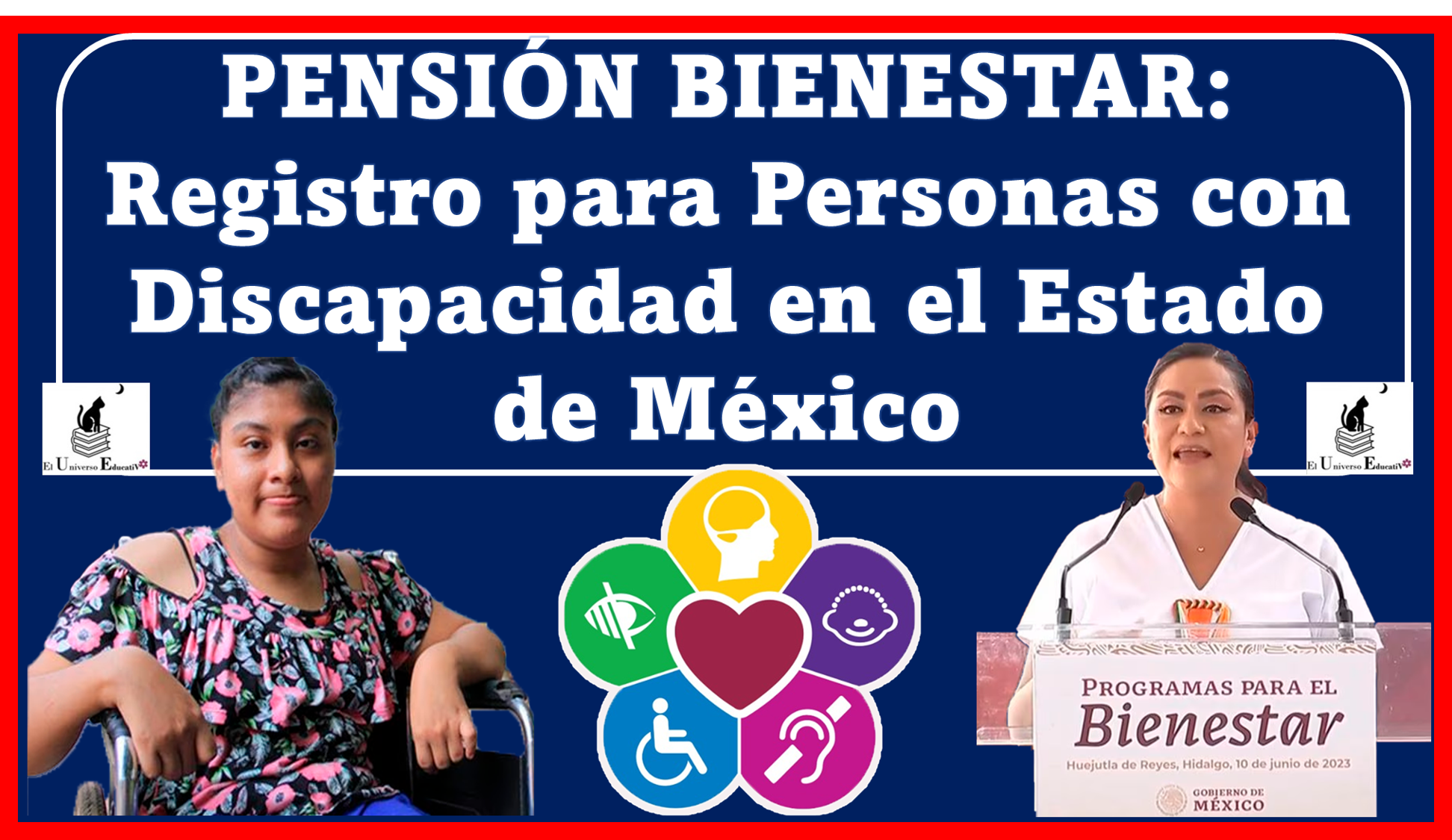 PENSIÓN BIENESTAR: Registro para Personas con Discapacidad en el Estado de México
