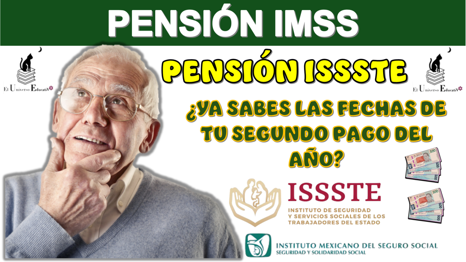 ≫ PENSIÓN IMSS Y PENSIÓN ISSSTE | ¿YA SABES LAS FECHAS DE TU SEGUNDO ...