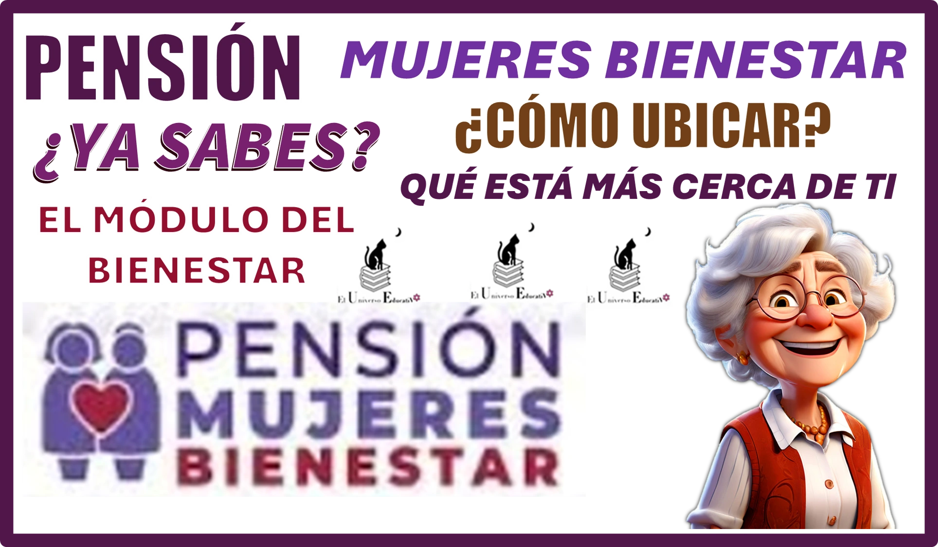 PENSIÓN MUJERES BIENESTAR | ¿YA SABES CÓMO UBICAR EL MÓDULO DEL BIENESTAR QUÉ ESTÁ MÁS CERCA DE TI?