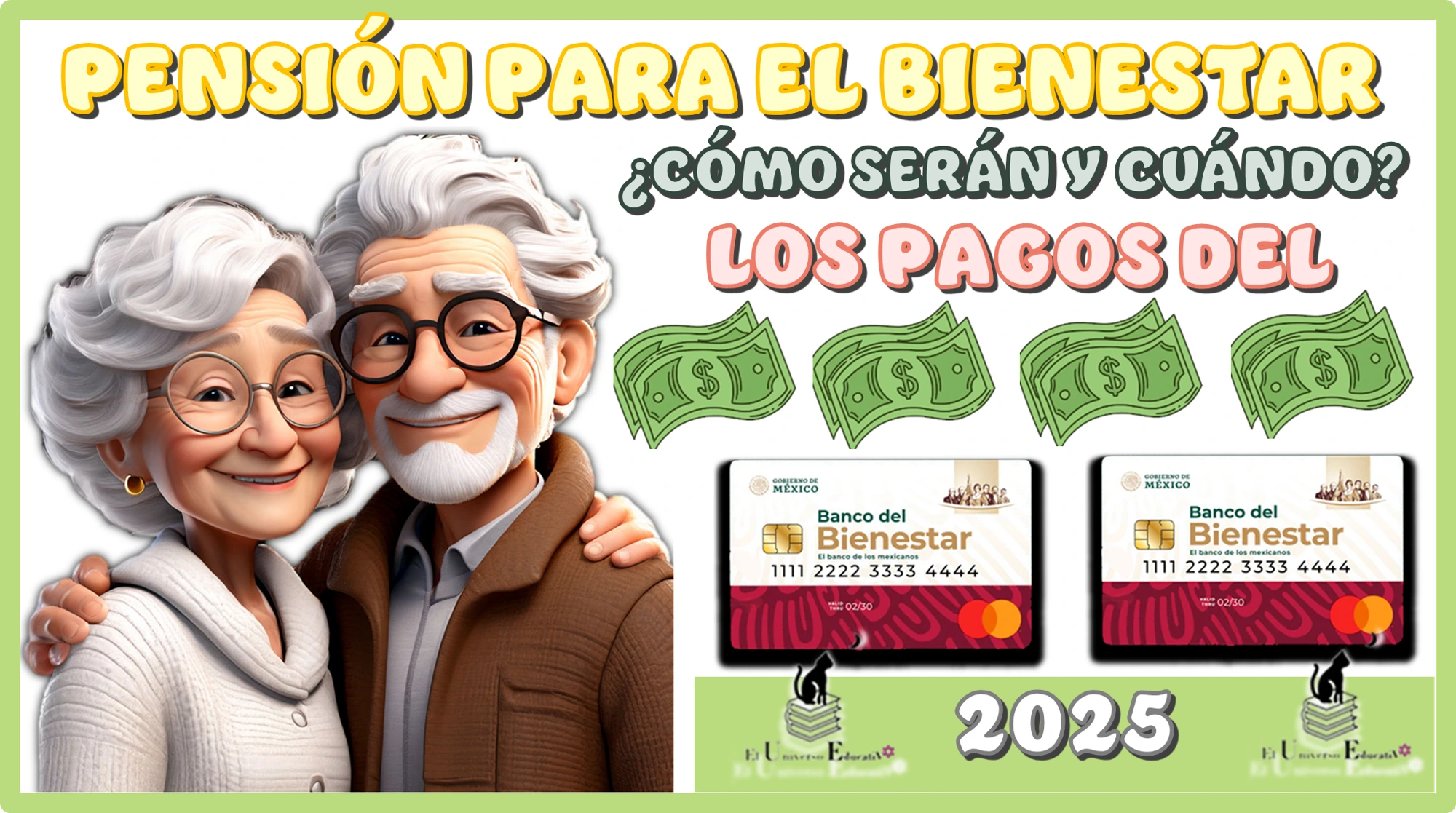 PENSIÓN PARA EL BIENESTAR | ¿CÓMO SERÁN Y CUÁNDO LOS PAGOS DEL 2025?