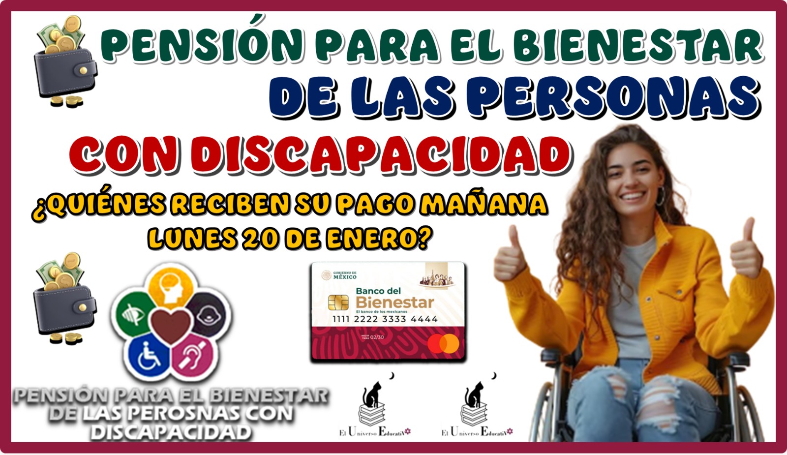 PENSIÓN PARA EL BIENESTAR DE LAS PERSONAS CON DISCAPACIDAD | ¿QUIÉNES RECIBEN SU PAGO MAÑANA LUNES 20 DE ENERO?