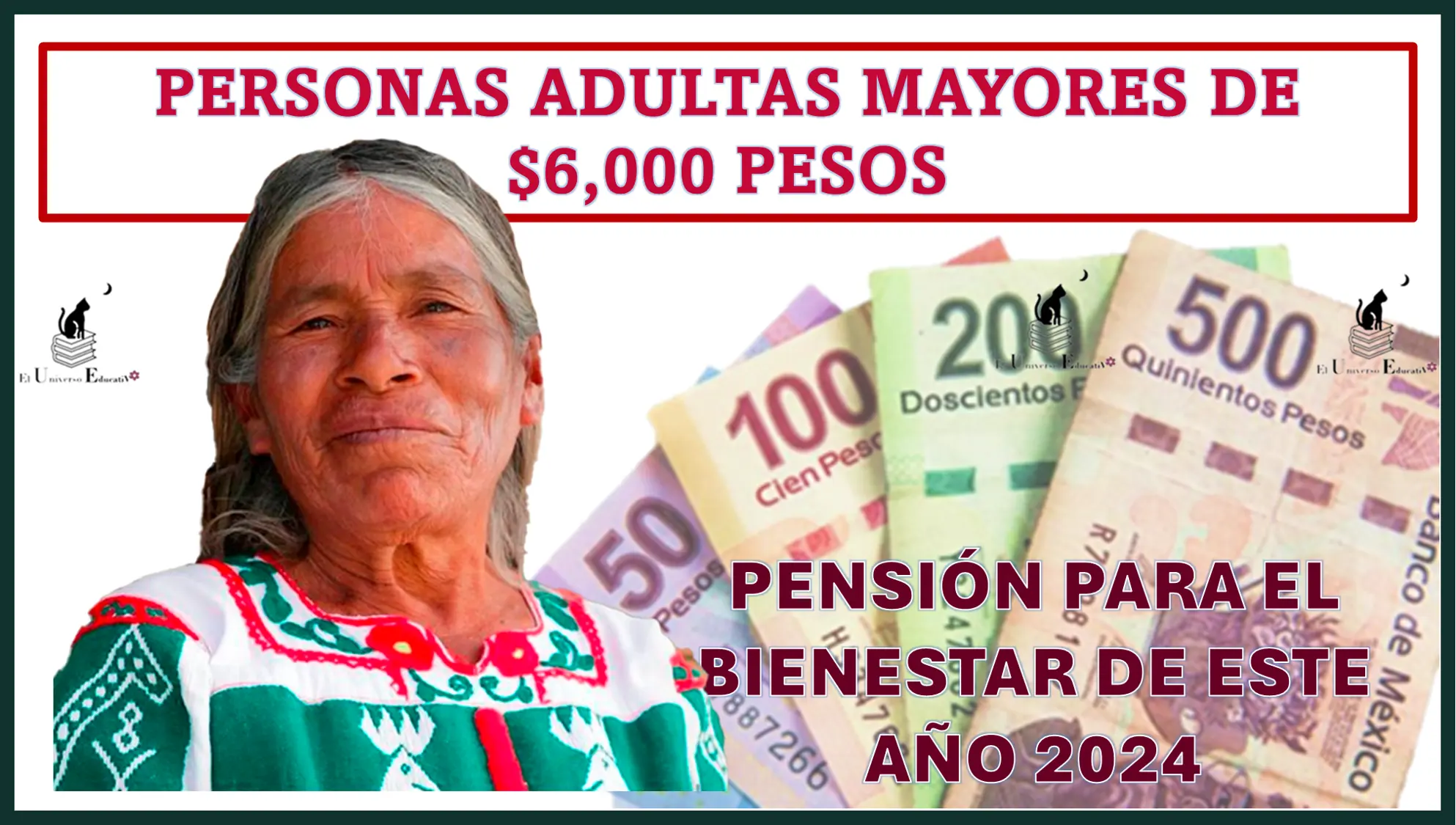 PERSONAS ADULTAS MAYORES DE $6,000 PESOS | PENSIÓN PARA EL BIENESTAR DE ESTE AÑO 2024 
