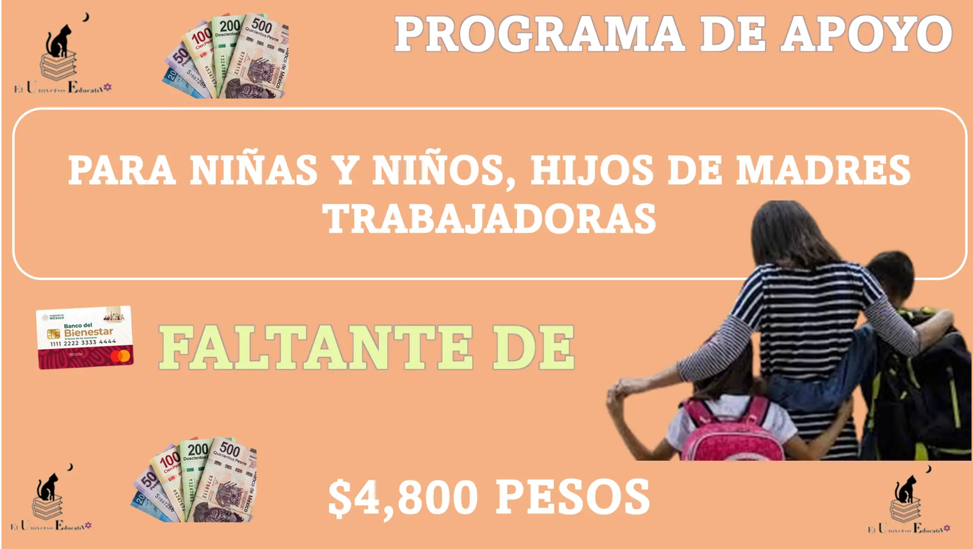 PROGRAMA DE APOYO PARA NIÑAS Y NIÑOS, HIJOS DE MADRES TRABAJADORAS | FALTANTE DE $4,800 PESOS 