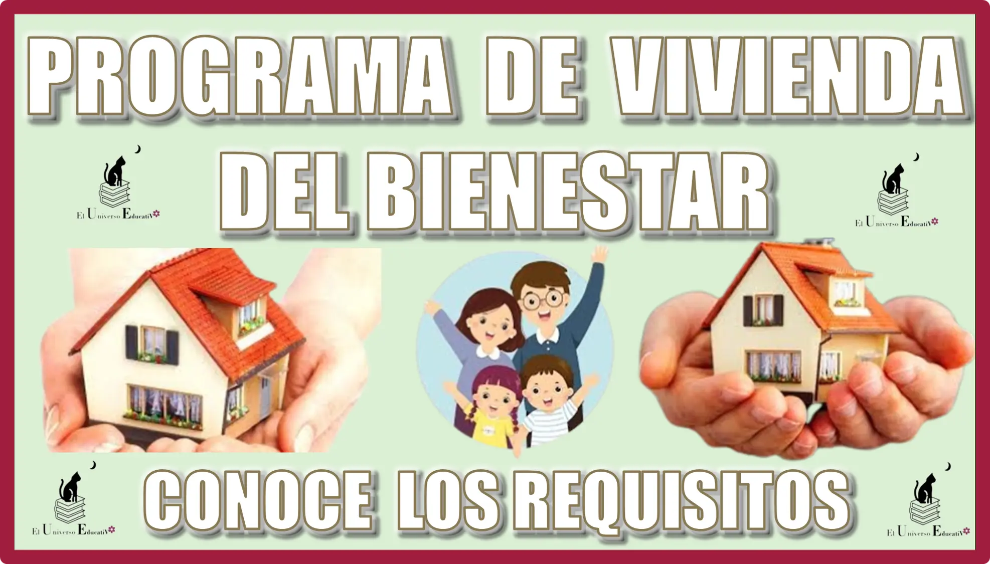 PROGRAMA DE VIVIENDA DEL BIENESTAR | CONOCE AQUÍ LOS REQUISITOS