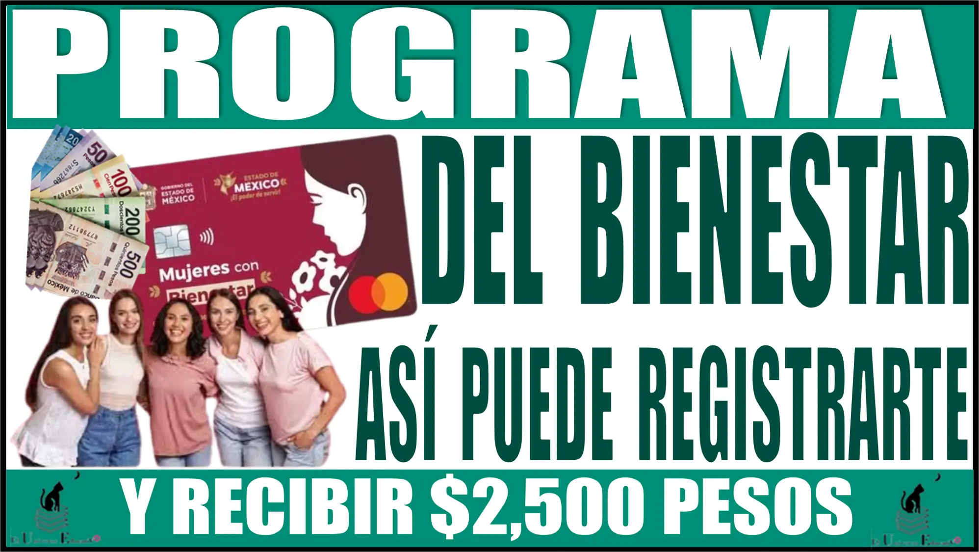 PROGRAMA DEL BIENESTAR | ASÍ PUEDES REGISTRARTE Y RECIBIR $2,500 PESOS
