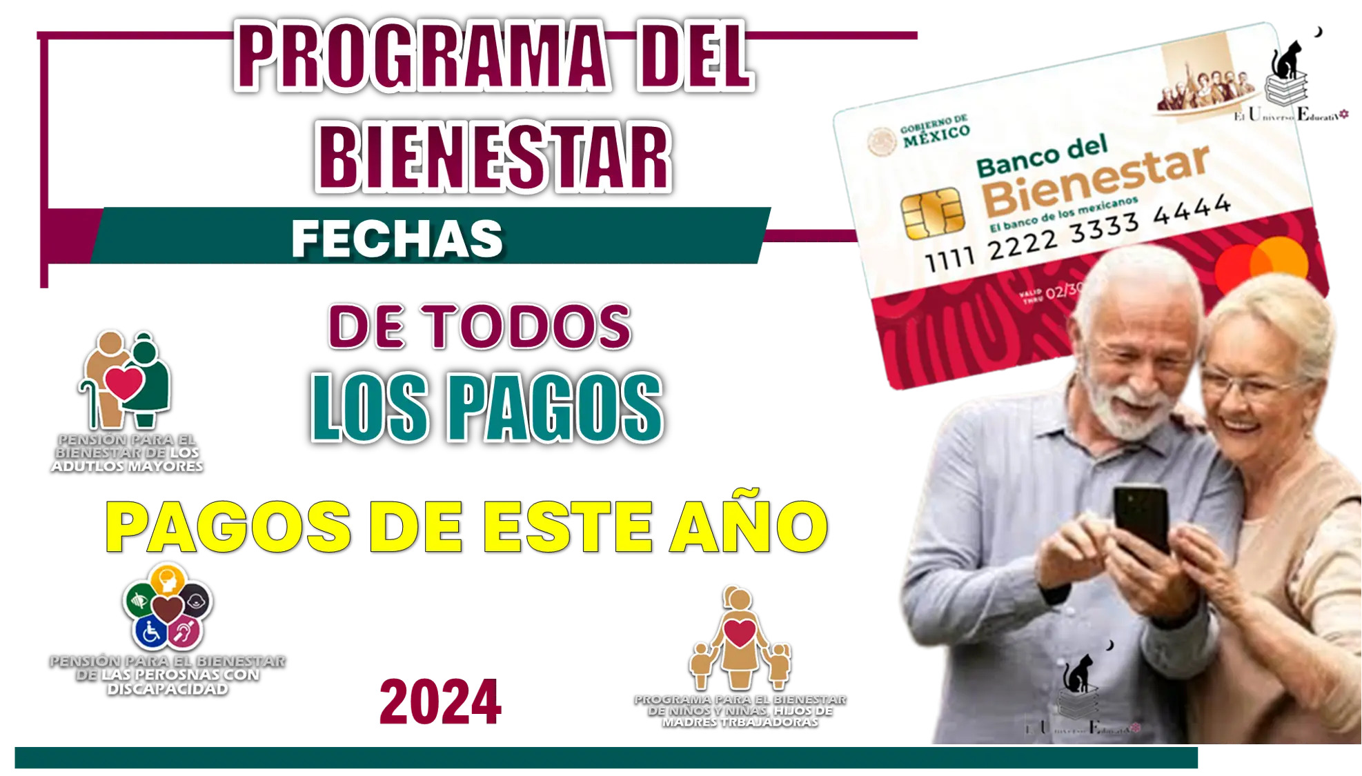 PROGRAMA DEL BIENESTAR | FECHAS DE TODOS LOS PAGOS DE ESTE AÑO 2024