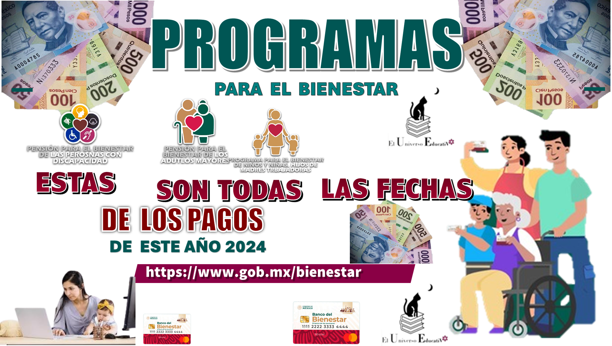 PROGRAMA PARA EL BIENESTAR | ESTAS SON TODAS LAS FECHAS DE LOS PAGOS DE ESTE AÑO 2024