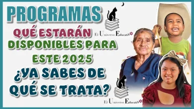 PROGRAMAS QUÉ ESTARÁN DISPONIBLES PARA ESTE 2025...¿YA SABES DE QUÉ SE TRATA?