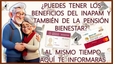 ¿PUEDES TENER LOS BENEFICIOS DEL INAPAM Y TAMBIÉN DE LA PENSIÓN BIENESTAR AL MISMO TIEMPO? | AQUÍ TE INFORMARÁS 