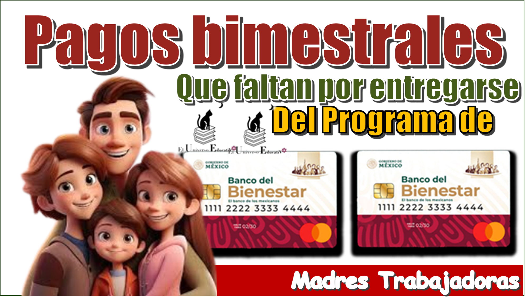 Pagos bimestrales que aún faltan por entregarse del Programa de Madres Trabajadoras