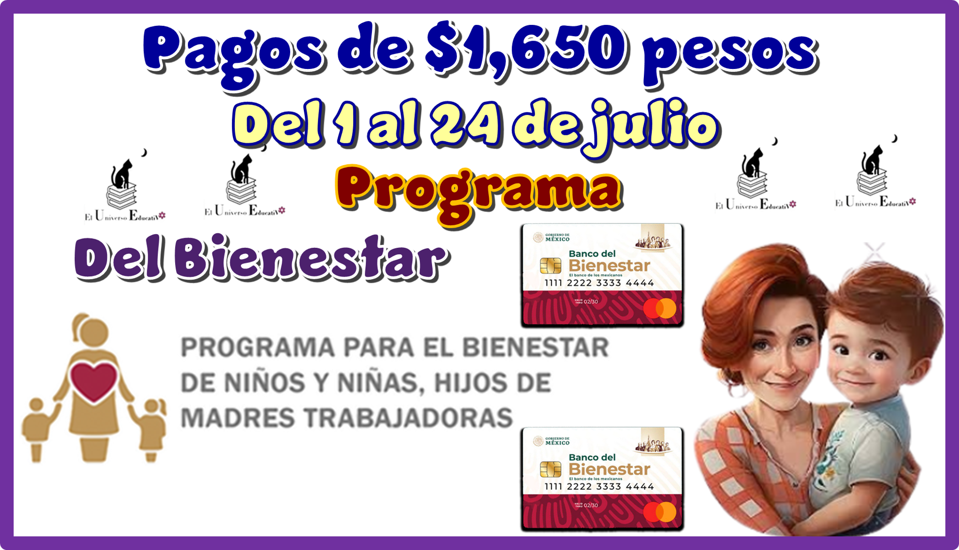 Pagos de $1,650 pesos del 1 al 24 de julio | Programa del bienestar