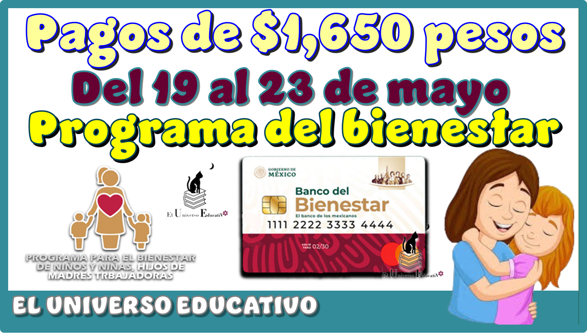 Pagos de $1,650 pesos del 19 al 23 de mayo | Programa del bienestar