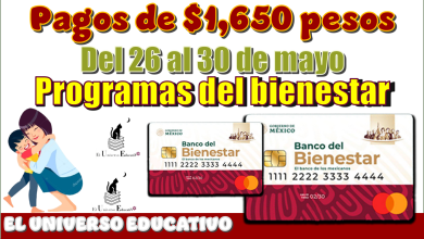 Pagos de $1,650 pesos del 26 al 30 de mayo | Programa del bienestar