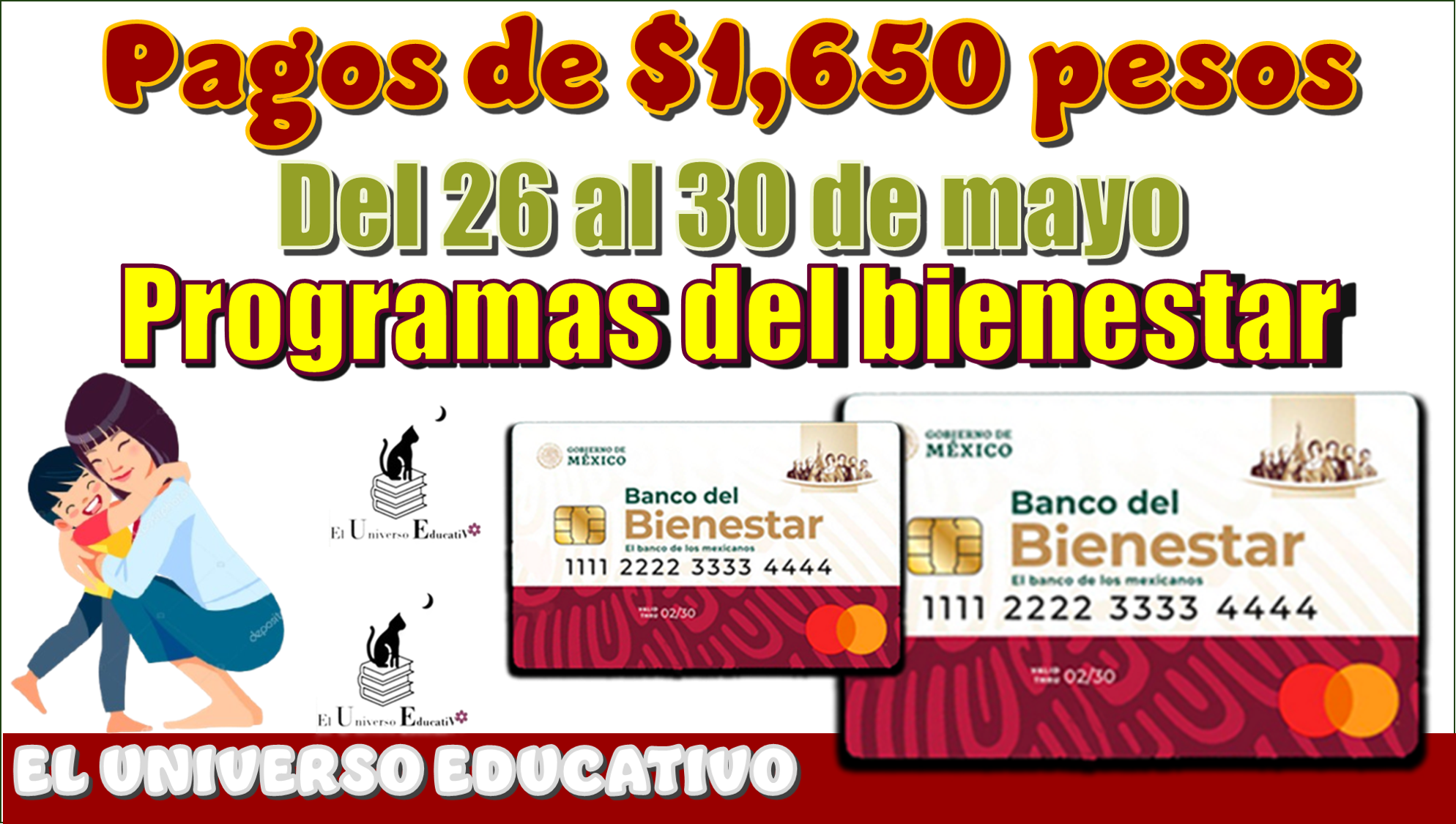 Pagos de $1,650 pesos del 26 al 30 de mayo | Programa del bienestar