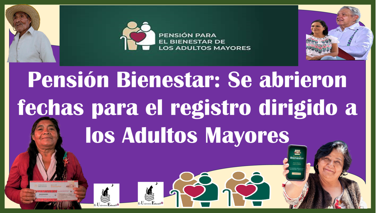 ≫ Pensión Bienestar 2023: Se abrieron fechas para el registro dirigido ...