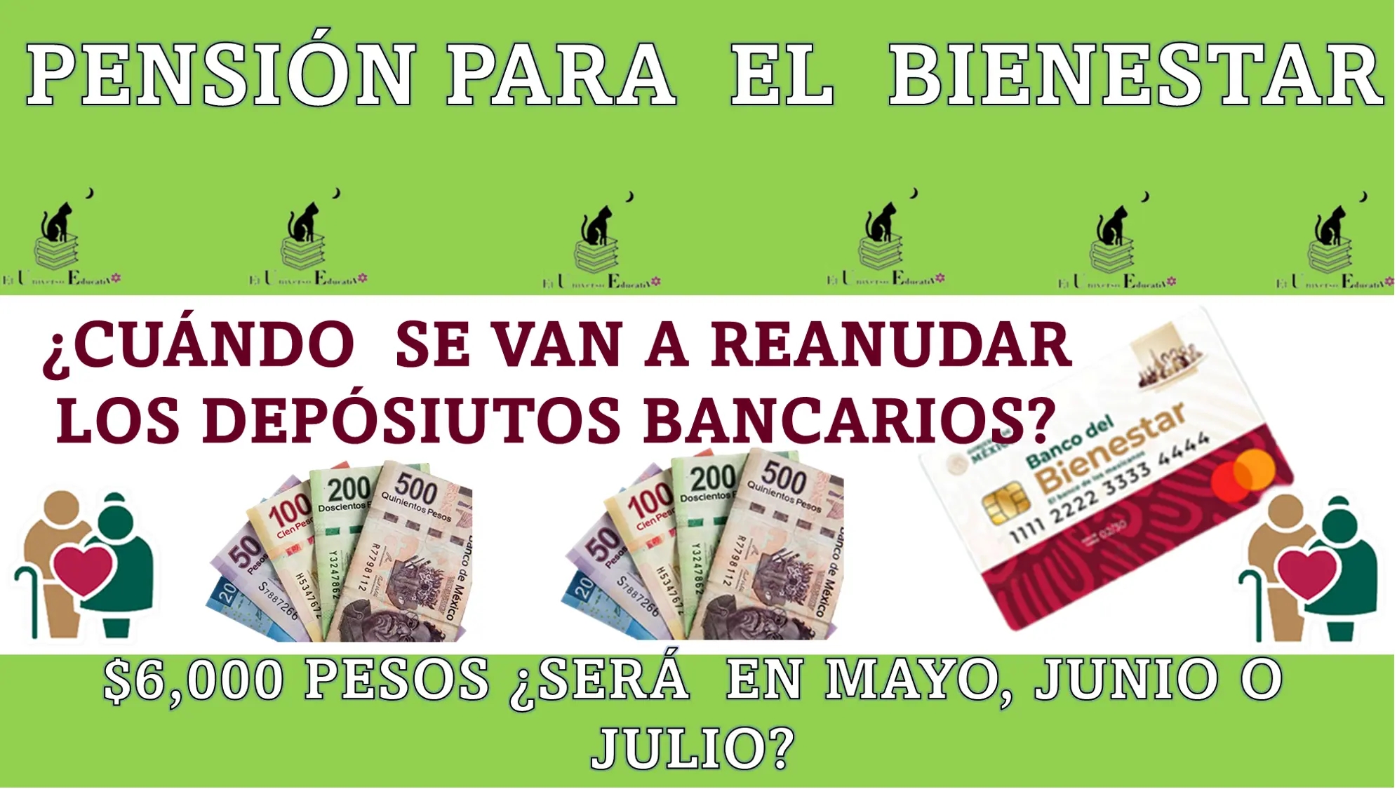 Pensión para el Bienestar 2024: ¿Cuándo se van a reanudar los depósitos bancarios de $6,000 pesos?, ¿será en mayo, junio, o julio? 