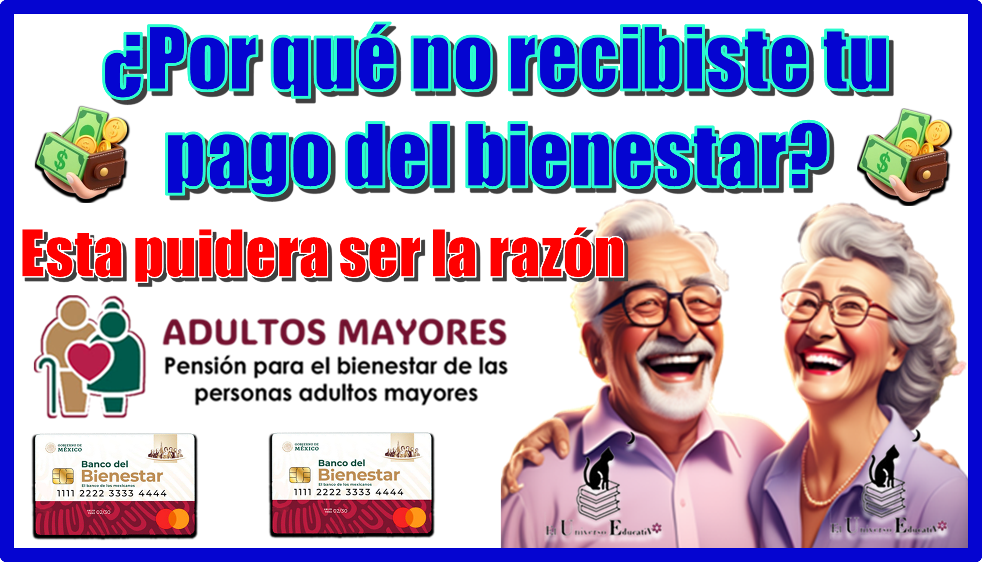 ¿Por qué no recibiste tu pago del bienestar?…Esta pudiera ser la razón
