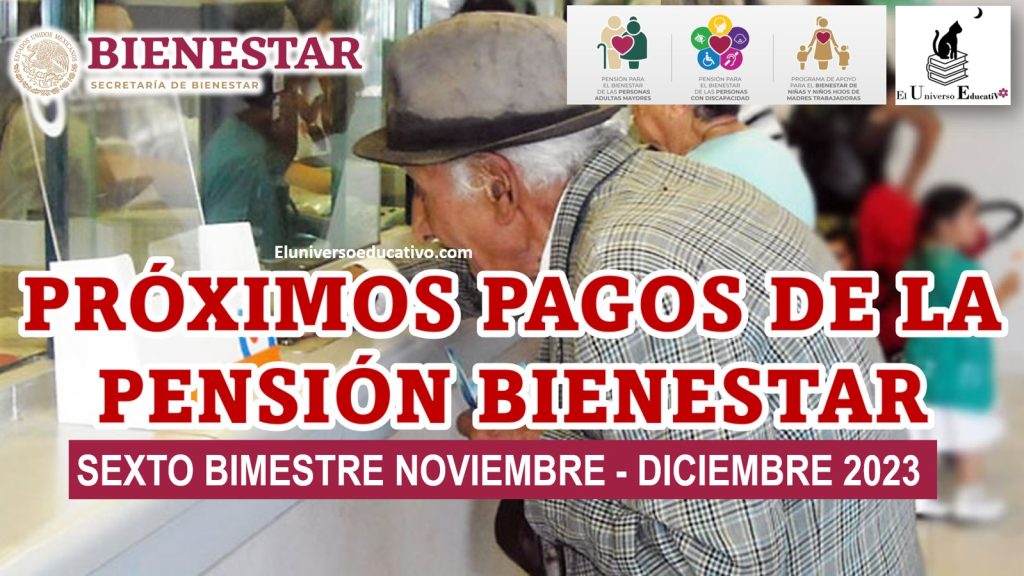 Proximos-Pagos-de-la-Pension-Bienestar-Noviembre-Diciembre.jpg