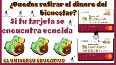 ¿Puedes retirar el dinero del bienestar si su tarjeta se encuentra vencida?