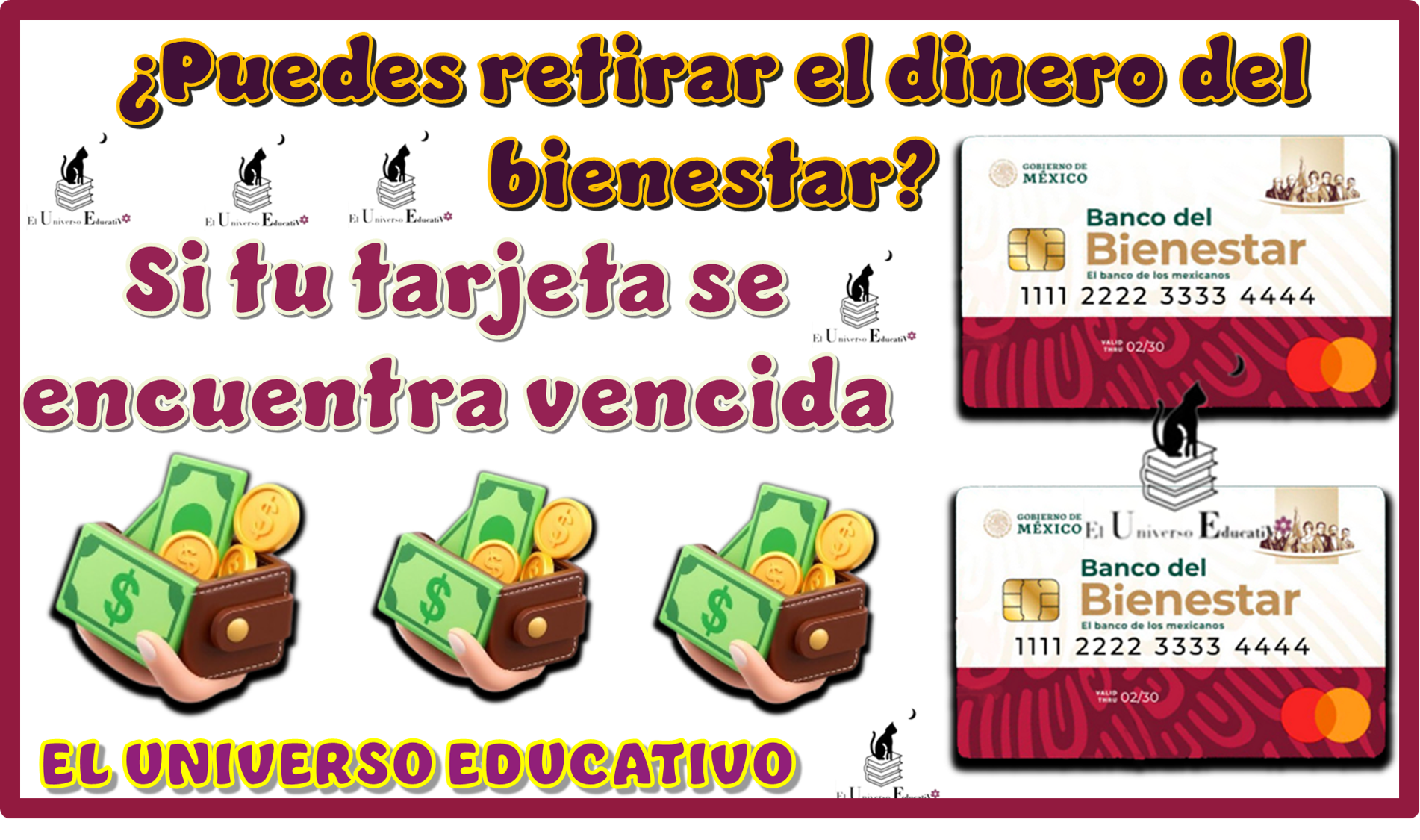 ¿Puedes retirar el dinero del bienestar si su tarjeta se encuentra vencida?